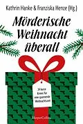 E-Book (epub) Mörderische Weihnacht überall von Fynn Jacob, Sunil Mann, Isabella Archan