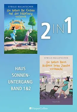 E-Book (epub) Haus Sonnenuntergang 1-2 von Sybille Bullatschek
