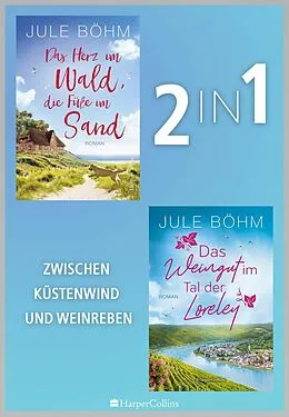 E-Book (epub) Zwischen Küstenwind und Weinreben von Jule Böhm