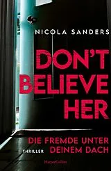 E-Book (epub) Don't Believe Her von Nicola Sanders, Nicola Sanders