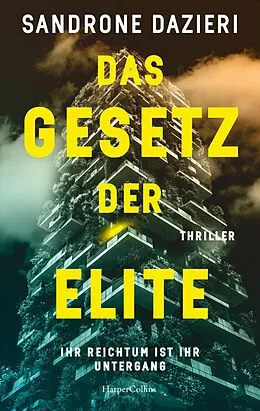 E-Book (epub) Das Gesetz der Elite von Sandrone Dazieri
