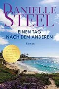 E-Book (epub) Einen Tag nach dem anderen von Danielle Steel