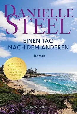 E-Book (epub) Einen Tag nach dem anderen von Danielle Steel