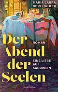 E-Book (epub) Der Abend der Seelen von Maria Laura Berlinguer