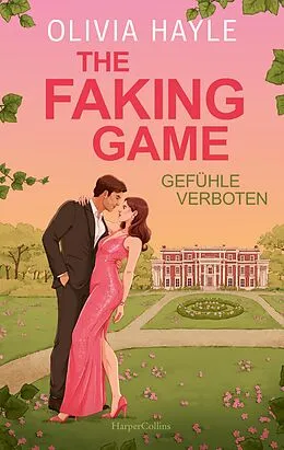 E-Book (epub) The Faking Game von Olivia Hayle
