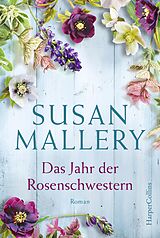 E-Book (epub) Das Jahr der Rosenschwestern von Susan Mallery