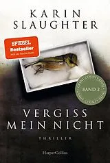 E-Book (epub) Vergiss mein nicht von Karin Slaughter
