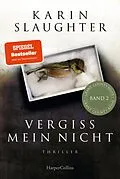 E-Book (epub) Vergiss mein nicht von Karin Slaughter