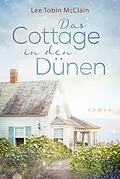 E-Book (epub) Das Cottage in den Dünen von Lee Tobin McClain