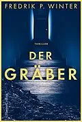 E-Book (epub) Der Gräber von Fredrik Persson Winter