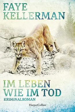 E-Book (epub) Im Leben wie im Tod von Faye Kellerman