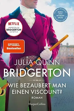 E-Book (epub) Bridgerton - Wie bezaubert man einen Viscount? von Julia Quinn