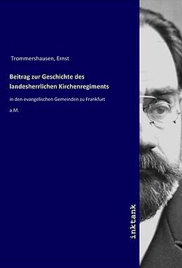 Kartonierter Einband Beitrag zur Geschichte des landesherrlichen Kirchenregiments von Ernst Trommershausen