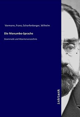 Kartonierter Einband Die Monumbo-Sprache von Franz Scharfenberger Vormann