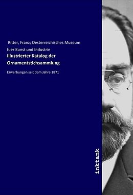 Kartonierter Einband Illustrierter Katalog der Ornamentstichsammlung von Franz Ritter