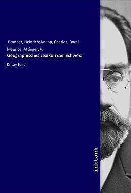 Kartonierter Einband Geographisches Lexikon der Schweiz von Heinrich Brunner