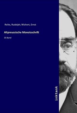 Kartonierter Einband Altpreussische Monatsschrift von Rudolph Reike