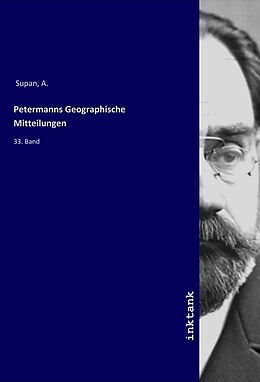 Kartonierter Einband Petermanns Geographische Mitteilungen von A. Supan
