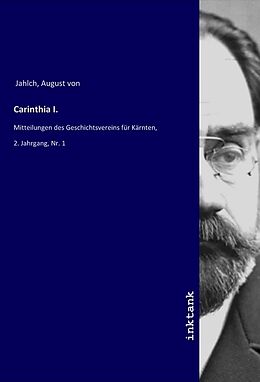 Kartonierter Einband Carinthia I. von August von Jahlch