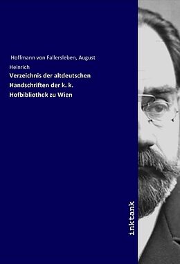 Kartonierter Einband Verzeichnis der altdeutschen Handschriften der k. k. Hofbibliothek zu Wien von August Heinrich Hoffmann von Fallersleben