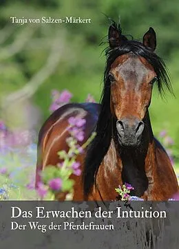 E-Book (epub) Das Erwachen der Intuition von Tanja von Salzen-Märkert