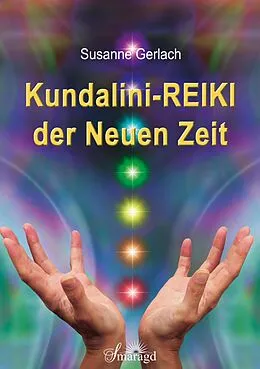 E-Book (epub) Kundalini-REIKI der Neuen Zeit von Susanne Gerlach