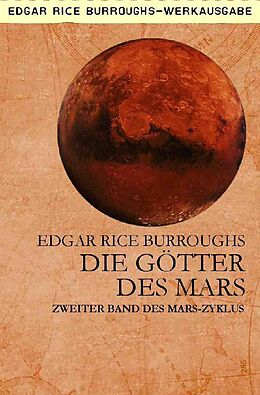 Kartonierter Einband DIE GÖTTER DES MARS von Edgar Rice Burroughs