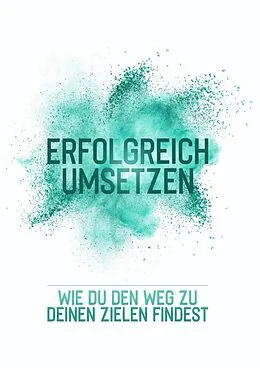 E-Book (epub) Erfolgreich umsetzen von Maurice Schäfer