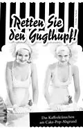 E-Book (epub) Retten Sie den Guglhupf! von ulrike schott