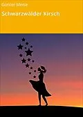 E-Book (epub) Schwarzwälder Kirsch von Günter Meise