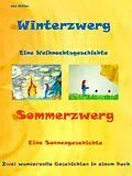 E-Book (epub) Winterzwerg - Sommerzwerg von Jan Müller