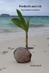 E-Book (epub) Frederik und ich von Stefan Krull