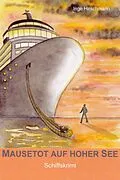 E-Book (epub) Mausetot auf hoher See von Inge Hirschmann