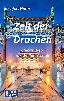 E-Book (epub) Zeit der Drachen von Josef Hahn