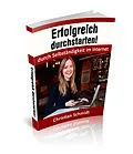 E-Book (epub) Erfolgreich durchstarten! von Christian Schmidt