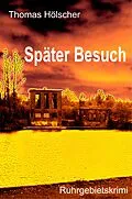 E-Book (epub) Später Besuch von Thomas Hölscher