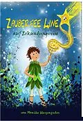 E-Book (epub) Zauberfee Line auf Entdeckungsreise von Monika Starzengruber