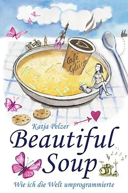 E-Book (epub) Beautiful Soup von Katja Pelzer