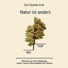 E-Book (epub) Natur ist anders von Carl Gustav Link