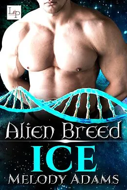 E-Book (epub) Ice von Melody Adams