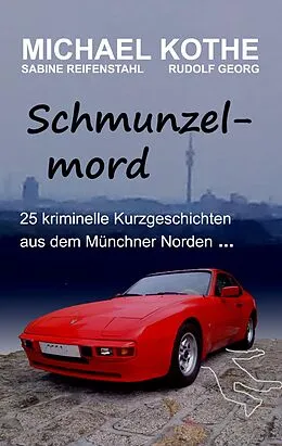 E-Book (epub) Schmunzelmord von Michael Kothe, Rudolf Georg, Sabine Reifenstahl
