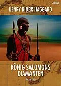 E-Book (epub) KÖNIG SALOMONS DIAMANTEN von Henry Rider Haggard