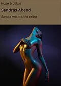 E-Book (epub) Sandras Abend von Hugo Erotikus