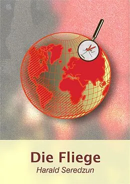 E-Book (epub) Die Fliege von Harald Seredzun