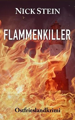 E-Book (epub) Flammenkiller von Nick Stein