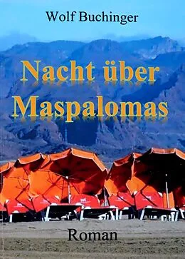 E-Book (epub) Nacht über Maspalomas von Wolf Buchinger