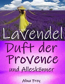 E-Book (epub) Lavendel von Alina Frey