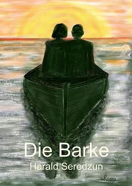 E-Book (epub) Die Barke von Harald Seredzun