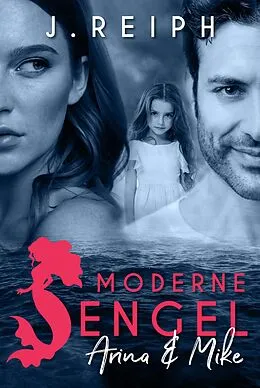 E-Book (epub) Moderne Engel von J. Reiph