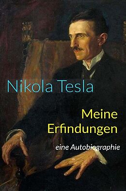 Kartonierter Einband Meine Erfindungen von Nikola Tesla